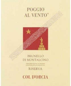 Vendita online Brunello di Montalcino Col d'Orcia Poggio al Vento Riserva 2012