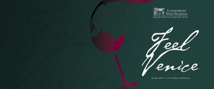 Feel Venice 2021: l'evento che celebra i vini di Venezia